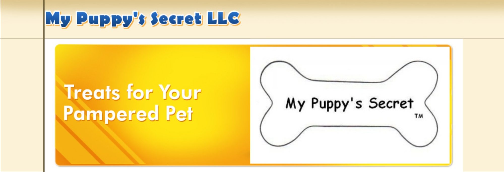 My Puppy's Secret LLC - Treats for Your Pampered Pet